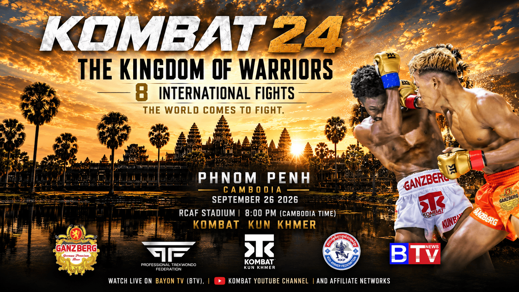 🥊 KOMBAT 24 – THE KINGDOM OF WARRIORS 🇰🇭